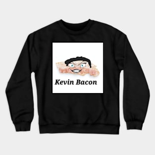 Kevin bacon Crewneck Sweatshirt